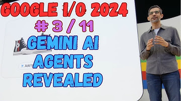 Google I/O 2024 - 🤯 Google AI Can Now Do YOUR CHORES! (Gemini AI Agents Revealed - 3/11