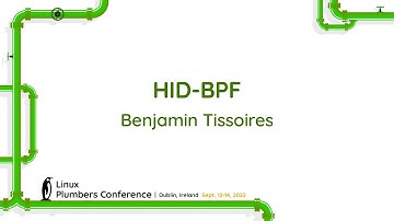 HID-BPF - Benjamin Tissoires