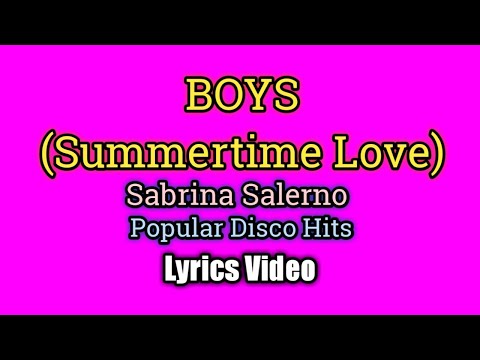 Boys Summertime Love (Lyrics Video) - Sabrina Salerno