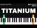 David Guetta - Titanium ft. Sia | EASY Piano Tutorial