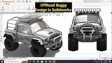 Solidworks Tutorials | OffRoad Buggy Design In Solidworks