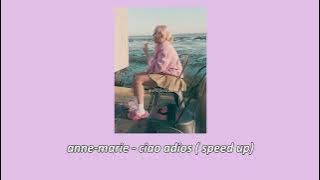 ciao adios (speed up)