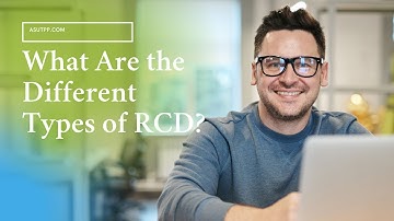 What Are the Different Types of RCD?