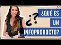 Qué es un infoproducto