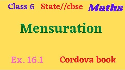 Class 6 Maths Mensuration cbse state Ex. 16.1 cordova book