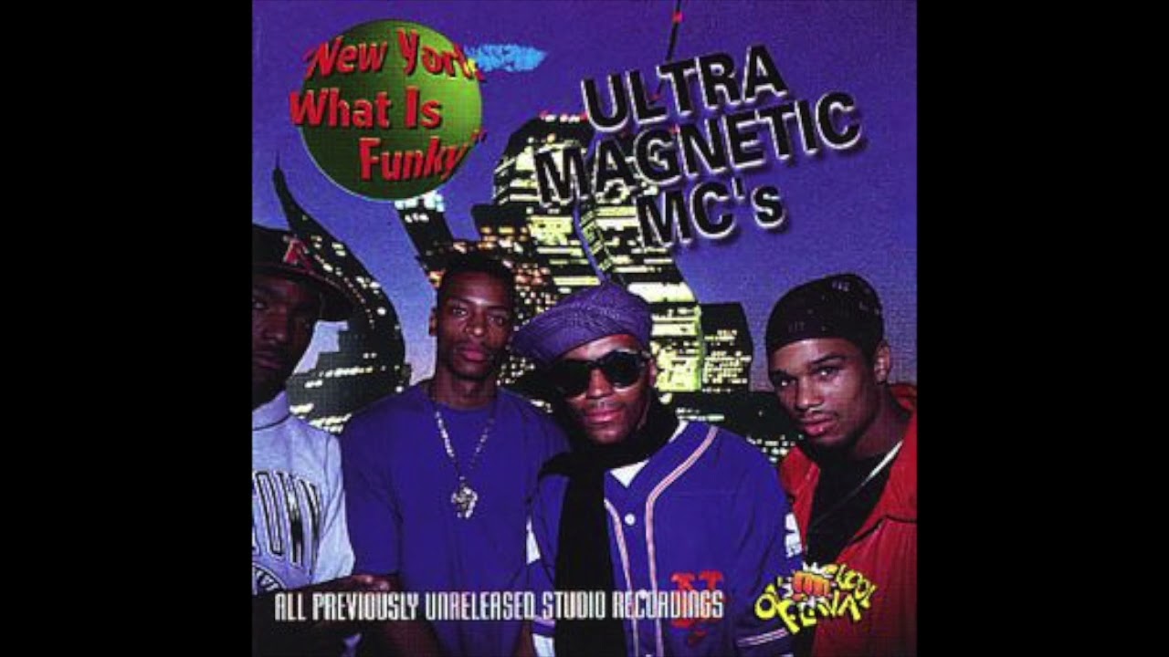 ULTRAMAGNETIC MCS - NEW YORK WHAT IS FUNKY - YouTube