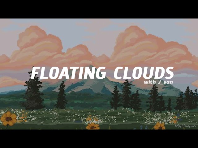 #TrackThree - Floating Clouds With J_san | Morning Music To Start Your Day class=