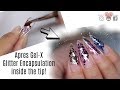 ✨HOW TO USE GLITTER INSIDE APRES GEL-X TIPS | ENCAPSULATED GLASS GLITTER NAILS✨