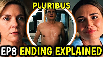 Pluribus Episode 8 Ending Explained