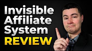Invisible Affiliate System Review - Is Adam Cherington's Program Legit