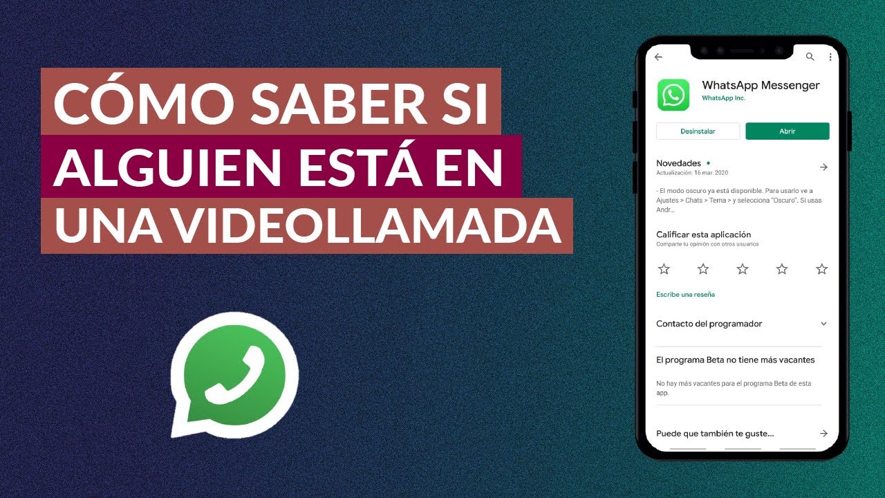 Como Saber Si Alguien Esta Haciendo Una Videollamada Por Whatsapp Youtube