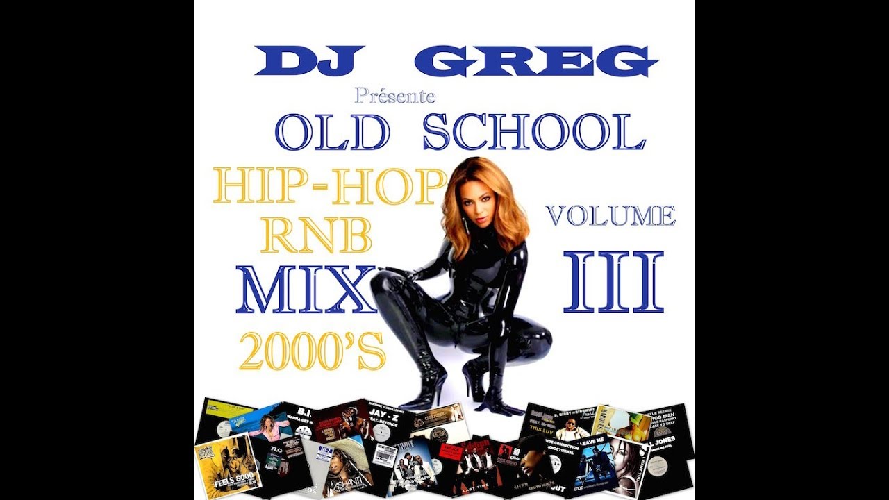 OLD SCHOOL HIPHOP RNB MIX 2000'S VOL.3 YouTube