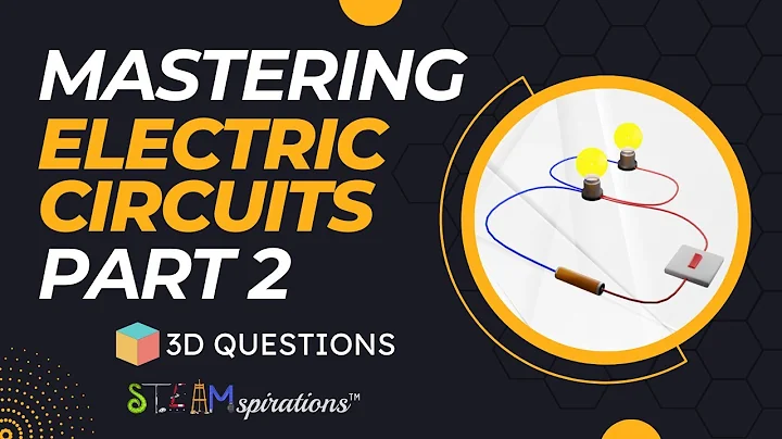 Mastering Electrical Circuits: Hands-On Learning with Mr. Lara | 3-D Questions from Steamspirations