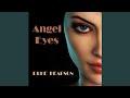 Angel Eyes