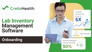 Crelio Lab Inventory Management Software For Efficiency & Reduced CPT - Onboarding screenshot 4