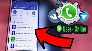 HOW TO GET NOTIFIED WHEN SOMEONE IS ONLINE ON WHATSAPP ! (TELEGRAM/VK) (2019) screenshot 1
