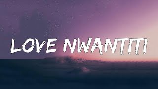 Love Nwantiti  (Letra/Lyrics)