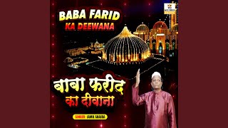 Baba Farid Ka Deewana