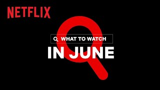 Новое на Netflix | июнь 2022