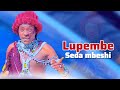 LUPEMBE UJUMBE WA SEDA MBESHI AUDIO