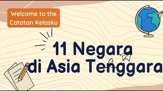 11 NEGARA DI ASIA TENGGARA