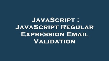 JavaScript : JavaScript Regular Expression Email Validation