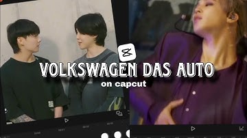 VOLKSWAGEN DAS AUTO EDIT TUTORIAL IN CAPCUT | CAPCUT TUTORIAL 