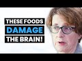 Harvard psychiatrist reveals the most harmful foods you need to stop eating to heal the brain