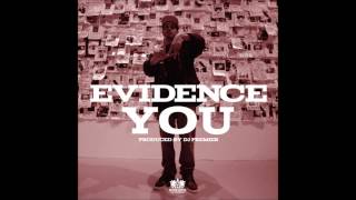 Evidence - You [NO INTRO] [EXPLiCiT]