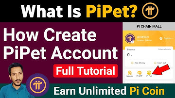 What Is PiPet? How to Use and Earn Unlimited Pi Coin Full Tutorial | Pi Network PiPet