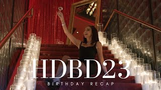 HDBD23 | FULL BIRTHDAY RECAP!!