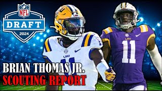 Brian Thomas Jr. Draft Profile I 2024 NFL Draft Scouting Report & Analysis
