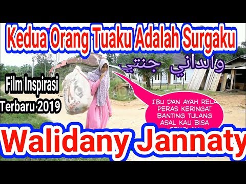 Kedua Orang Tuaku Adalah Surgaku. Film Santri Inspirasi 2019 