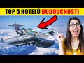 TOP 5 hotelů BUDOUCNOSTI