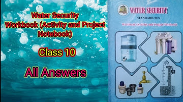 10th Water Security Workbook | Questions And Answers | Maharashtra Board | Balbharti