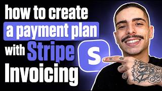 HOW TO CREATE A PAYMENT PLAN WITH STRIPE INVOICING (STEP-BY-STEP GUIDE 2026)