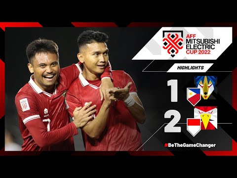 Philippines 1-2 Indonesia (AFF Mitsubishi Electric Cup 2022: Group Stage)