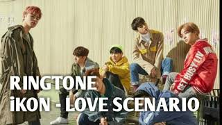 Ringtone iKon Love Scenario