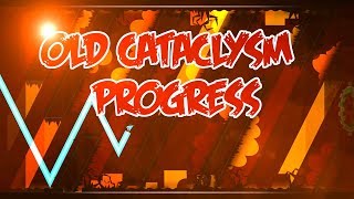 (Extreme Demon) (144hz) Old Cataclysm 46 - 89% By GBoy