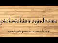 How to pronounce pickwickian syndrome new