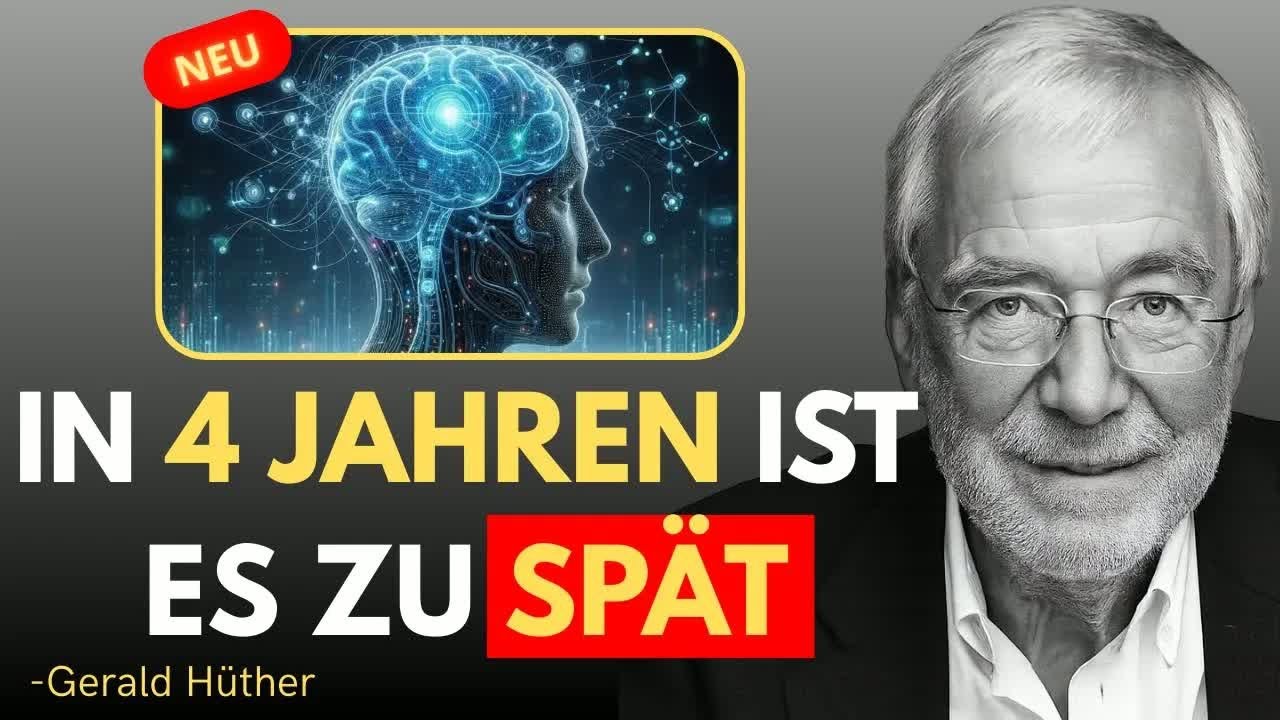 In 4 Jahren ist es ZU SPÄT – KI zerstört unser MENSCHSEIN ｜ Gerald Hüther