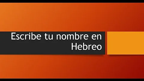 Aprende a escribir tu nombre en hebreo
