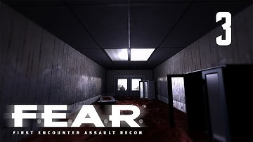 F.E.A.R. First Encounter Assault Recon: Interval 3 - Escalation - Infiltration