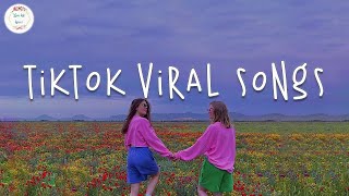 Vídeo con letra |  Tiktok viral songs 🍕 Best tiktok songs ~ Tiktok mashup 2022