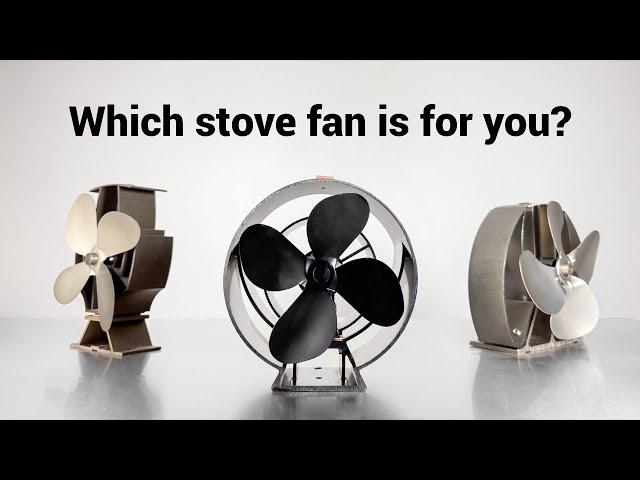 Stove Fan Company Lineup | Find the Perfect Stove Fan for Your Home