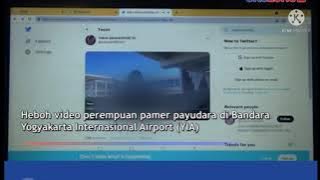 Vidio Wanita Pamer Payudara Dan Kemaluannya Di Bandara YIA Yogyakarta