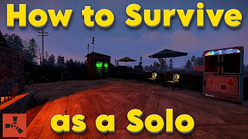 Rust Beginner Tutorial - How to Survive as a Solo on a full pop server