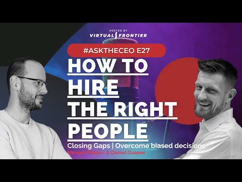 How To Hire The Right People – E27  #AskTheCEO
