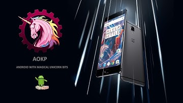 AOKP Beta [Android 7.1] For OnePlus 3 (Rain)