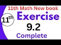 11th Class Math New book | Exercise 9.2 Complete | 1st year math exercise 9.2 Chapter 9
